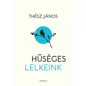 Thész János: Hűséges lelkeink