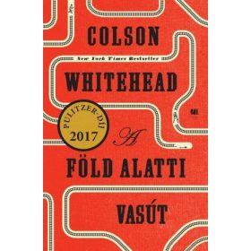 Colson Whitehead: A föld alatti vasút