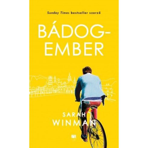 Sarah Winman: Bádogember