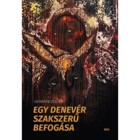 Egy denevér szakszerű befogása - Udvardy Zoltán