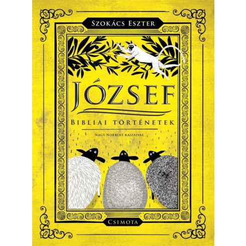 Szokács Eszter: József - Bibliai történetek