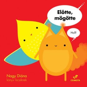 Nagy Diána: Előtte, mögötte - Hol?