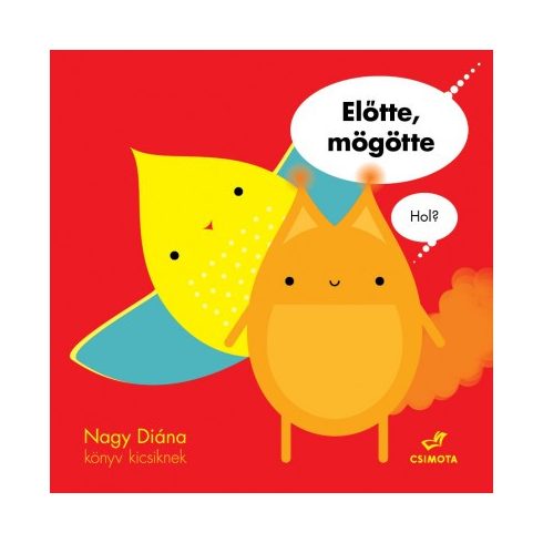 Nagy Diána: Előtte, mögötte - Hol?