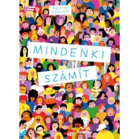 Kristin Roskifte: Mindenki számít