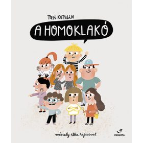 Tasi Katalin: A Homoklakó