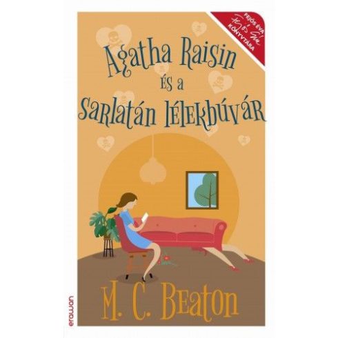 M. C. Beaton: Agatha ?Raisin és a sarlatán lélekbúvár