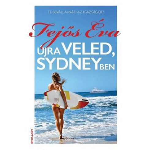 Fejős Éva: Újra veled, Sydneyben