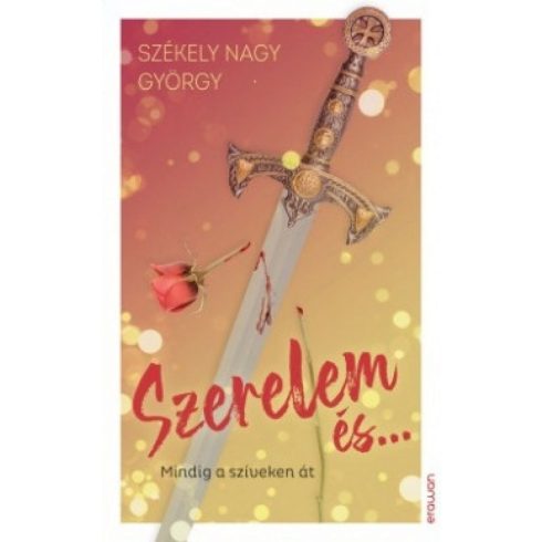 Székely Nagy György: Szerelem és...