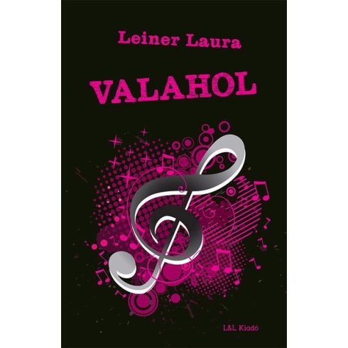 Leiner Laura: Valahol
