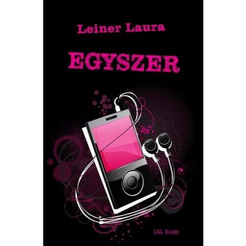 Leiner Laura: Egyszer