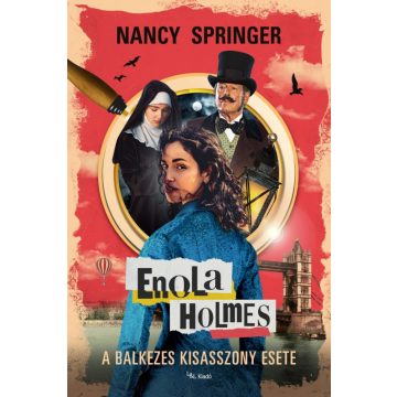 Nancy Springer: Enola Holmes - A balkezes kisasszony esete