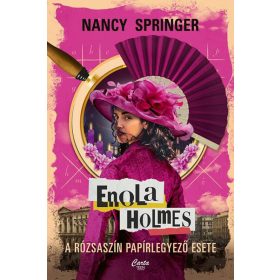  Nancy Springer: Enola Holmes - A rózsaszín papírlegyező esete