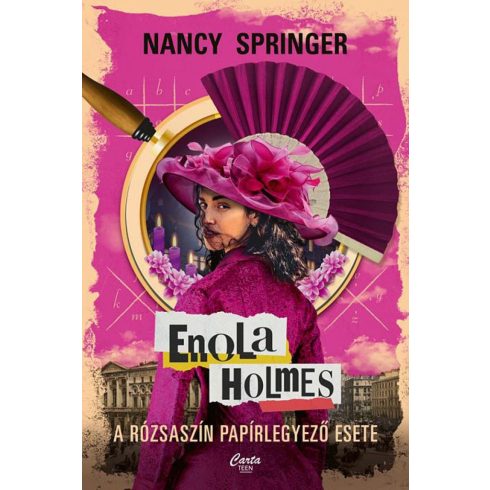 Nancy Springer: Enola Holmes - A rózsaszín papírlegyező esete