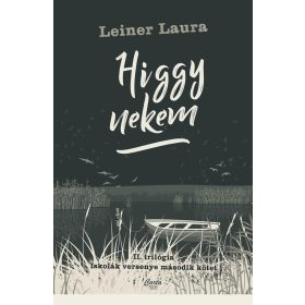 Leiner Laura: Higgy nekem