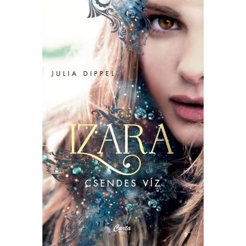 Julia Dippel: Izara - Csendes víz