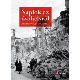 NAPLÓK AZ ÓVÓHELYRŐL - BUDAPEST OSTROMA CIVIL SZEMMEL