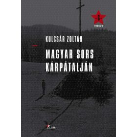 KULCSÁR ZOLTÁN: MAGYAR SORS KÁRPÁTALJÁN