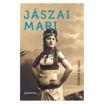 Jászai Mari: Emlékirat és napló