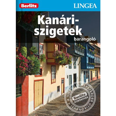 KANÁRI-SZIGETEK - BARANGOLÓ