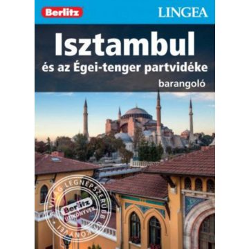 : Isztambul és az Égei-tenger partvidéke