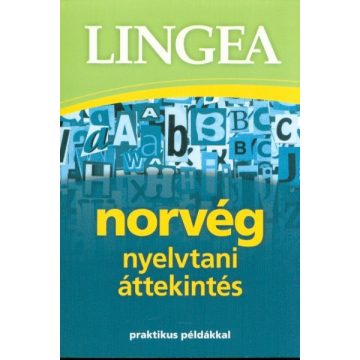   Nyelvkönyv: Lingea norvég nyelvtani áttekintés /Praktikus példákkal