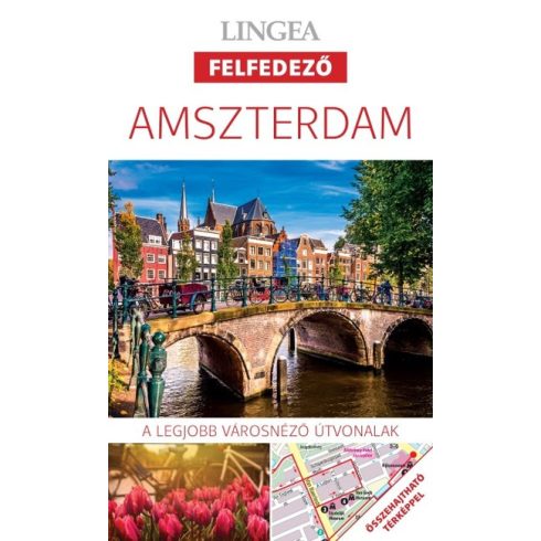 : Amszterdam - A legjobb városnéző útvonalak