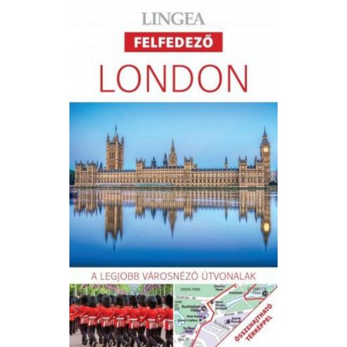 : London - A legjobb városnéző útvonalak