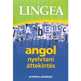   Nyelvkönyv: Lingea angol nyelvtani áttekintés /Praktikus példákkal (3. kiadás)