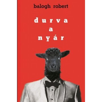 Balogh Robert: Durva a nyár