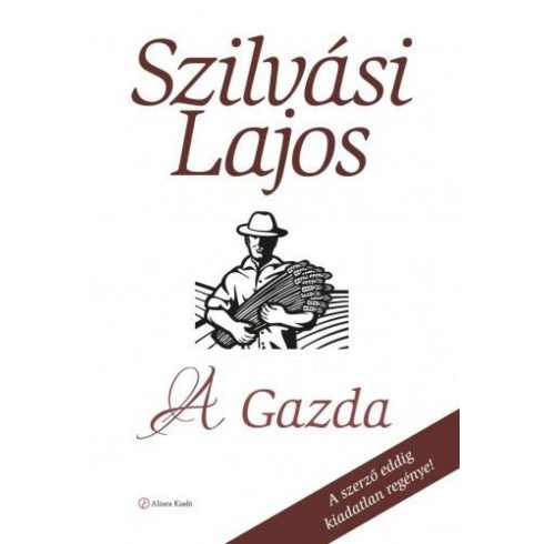 Szilvási Lajos: A Gazda