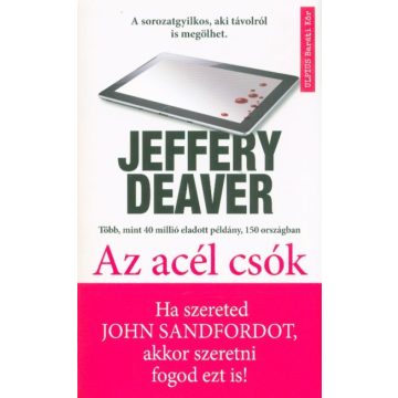 Jeffery Deaver: Az acél csók