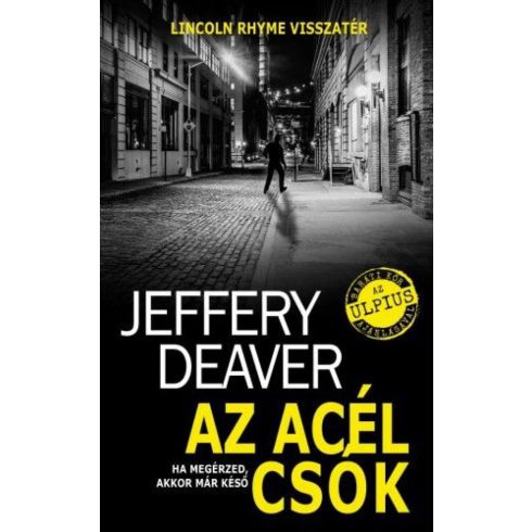 Jeffery Deaver: Az acél csók