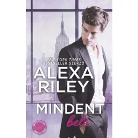 Alexa Riley: Mindent bele