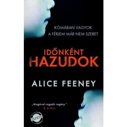 Alice Feeney: Időnként hazudok