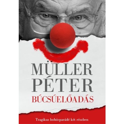 Müller Péter: Búcsúelőadás