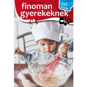 Finoman gyerekeknek