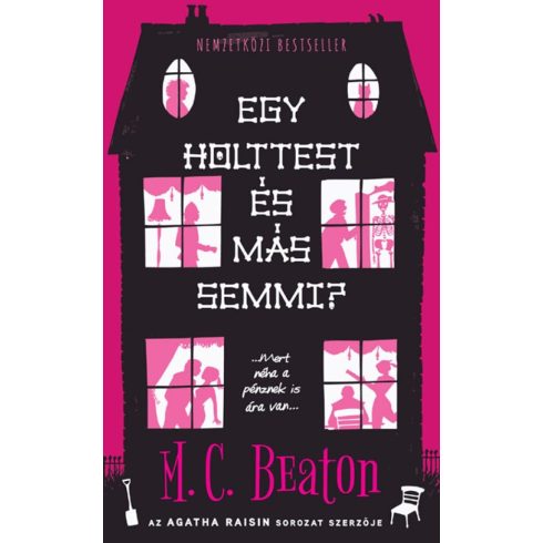 M. C. Beaton: Egy holttest és más semmi?