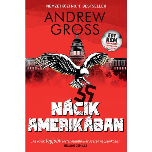 Andrew Gross: Nácik Amerikában