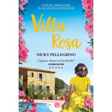 Nicky Pellegrino: Villa Rosa