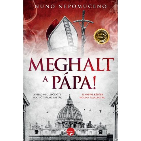 Nuno Nepomuceno: Meghalt a Pápa!