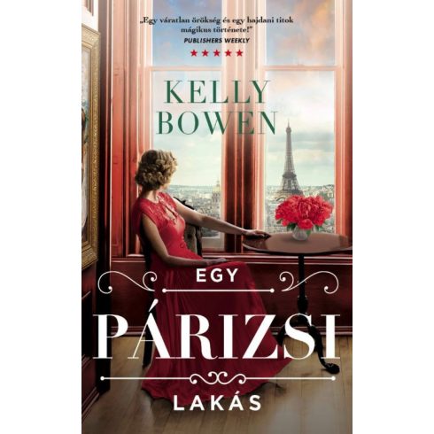 Kelly Bowen: Egy párizsi lakás