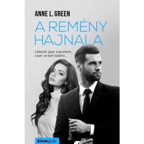 Anne L. Green: A remény hajnala