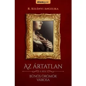 R. Kelényi Angelika: Az ártatlan 2.