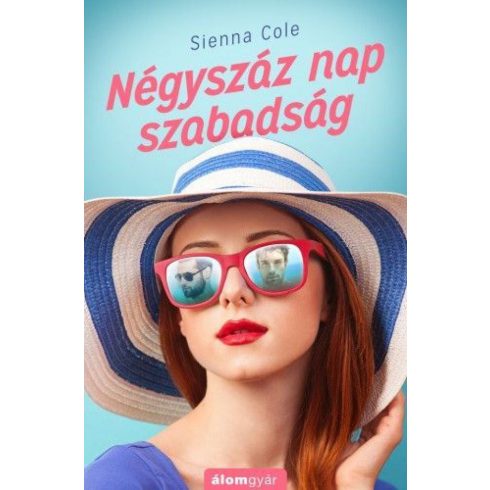 Sienna Cole: Négyszáz nap szabadság