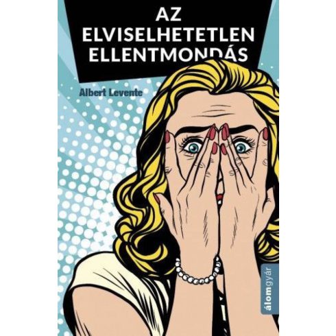 Albert Levente: Elviselhetetlen ellentmondás