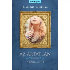 R. Kelényi Angelika: Az ártatlan 3.