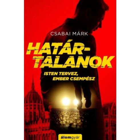 Csabai Márk: Határtalanok