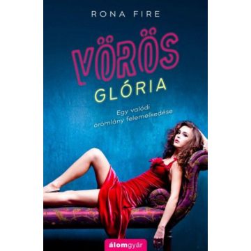 Rona Fire: Vörös glória