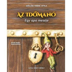 Szőllősi Ferenc Attila: Az időmanó