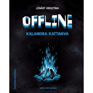 Lénárt Krisztina: Offline